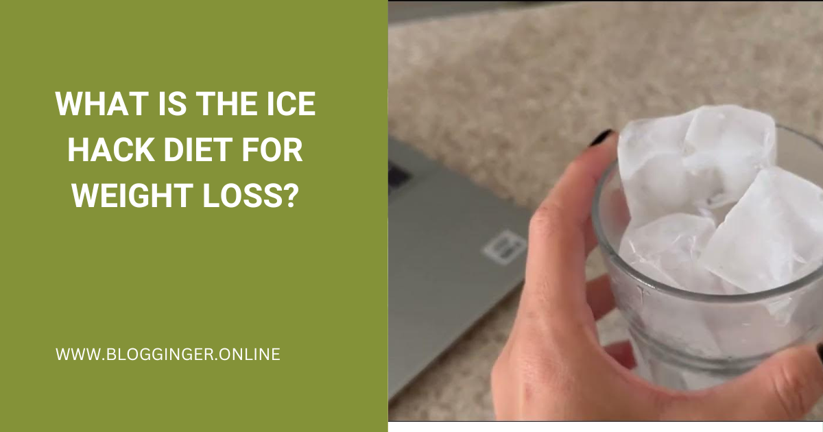 What Is The Ice Hack For Weight Loss?