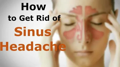 How to Get Rid of a Sinus Headache Instantly: Quick Relief Tips